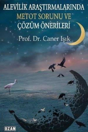 Alevilik Araştırmalarında Metot Sorunu ve Çözüm Önerileri