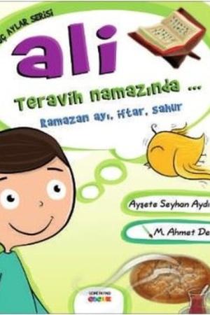 Ali Teravih Namazında.. Ramazan Ayı, İftar, Sahur