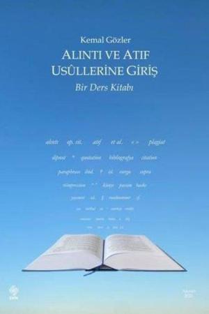 Alıntı ve Atıf Usullerine Giriş Bir Ders Kitabı