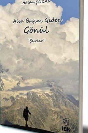 Alıp Başını Giden Gönül