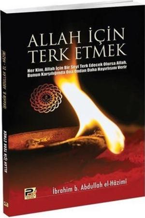 Allah İçin Terk Etmek