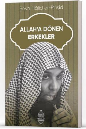 Allah'a Dönen Erkekler