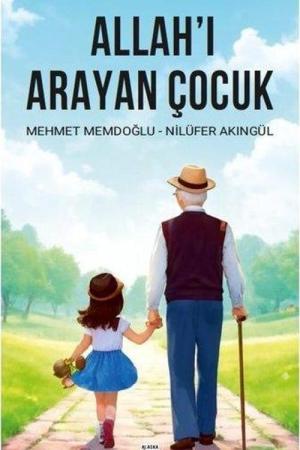 Allah'ı Arayan Çocuk
