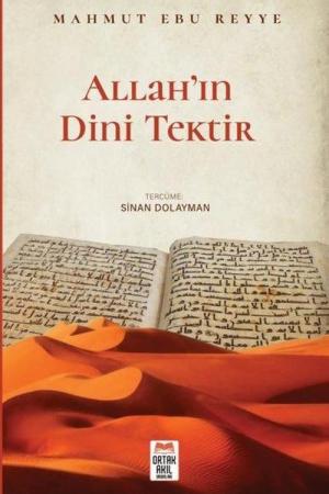 Allah'ın Dini Tektir
