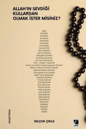 Allah'ın Sevdiği Kullardan Olmak İster Misiniz?