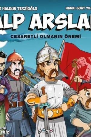 Alp Arslan / Cesaretli Olmanın Önemi