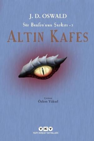 Altın Kafes Sör Benfro’nun Şarkısı 3