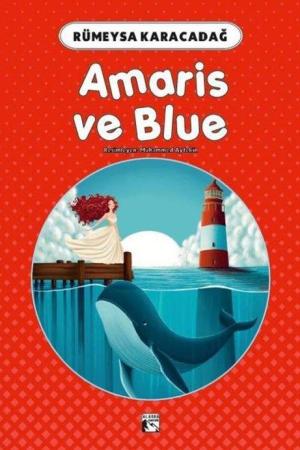 Amaris ve Blue