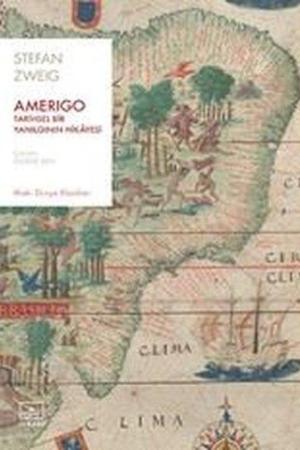 Amerigo: Tarihsel Bir Yanılgının Hikayesi