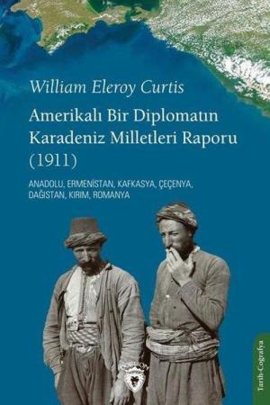 Amerikalı Bir Diplomatın Karadeniz Milletleri Raporu