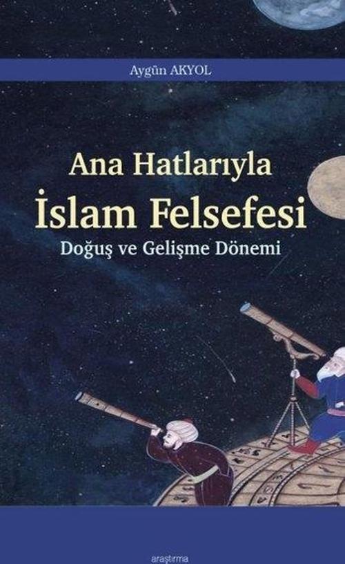Ana Hatlarıyla İslam Felsefesi