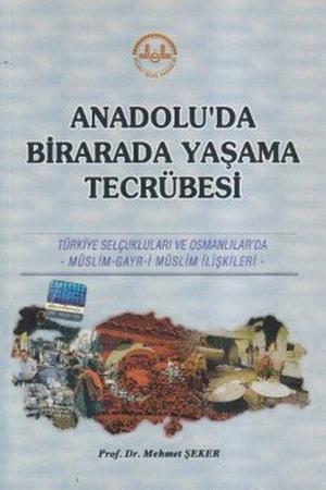 Anadolu'da Bir Arada Yaşama Tecrübesi