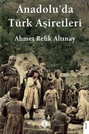 Anadoluda Türk Aşiretleri