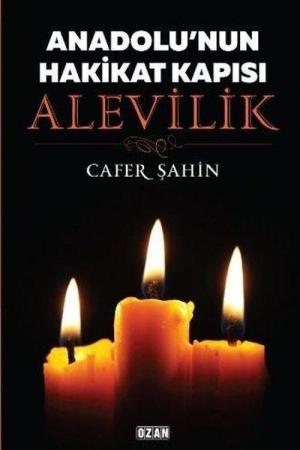Anadolu'nun Hakikat Kapısı Alevilik