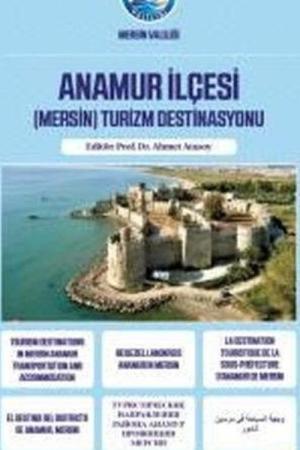 Anamur İlçesi (Mersin) Turizm Destinasyonu