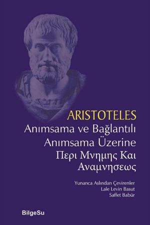 Anımsama ve Bağlantılı Anımsama Üzerine