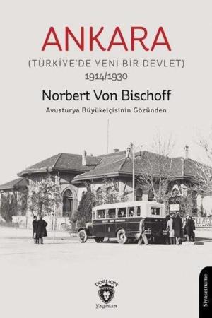 Ankara (Türkiye'de Yeni Bir Devlet)