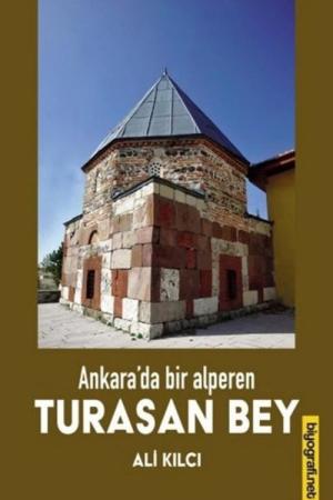 Ankara'da Bir Alperen Turasan Bey