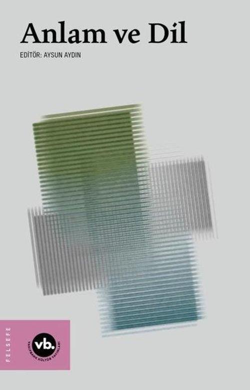 Anlam ve Dil