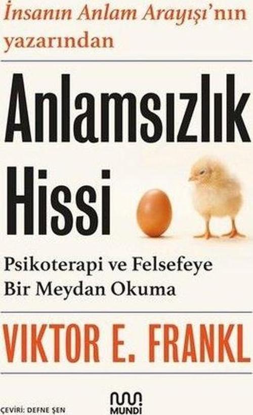 Anlamsızlık Hissi Psikoterapi ve Felsefeye Bir Meydan Okuma