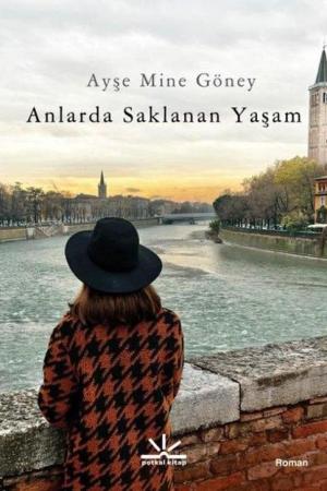 Anlarda Saklanan Yaşam