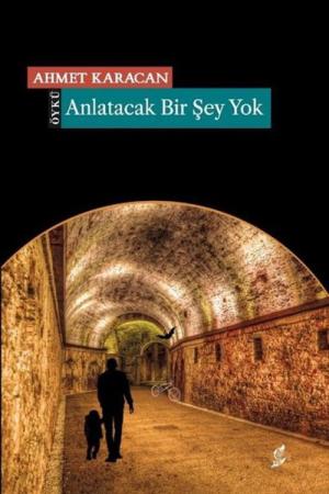 Anlatacak Bir Şey Yok