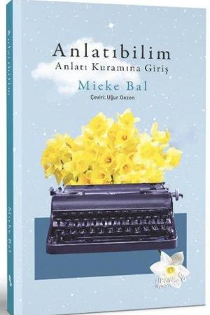 Anlatıbilim Anlatı Kuramına Giriş