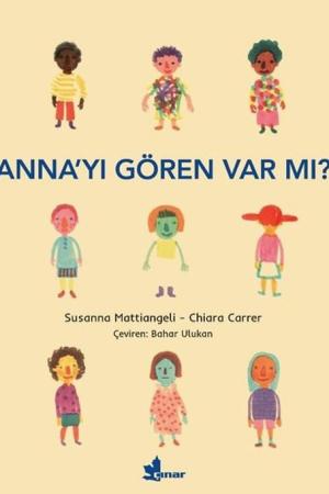 Anna'yı Gören Var mı?