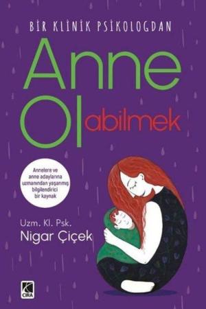 Anne Olabilmek