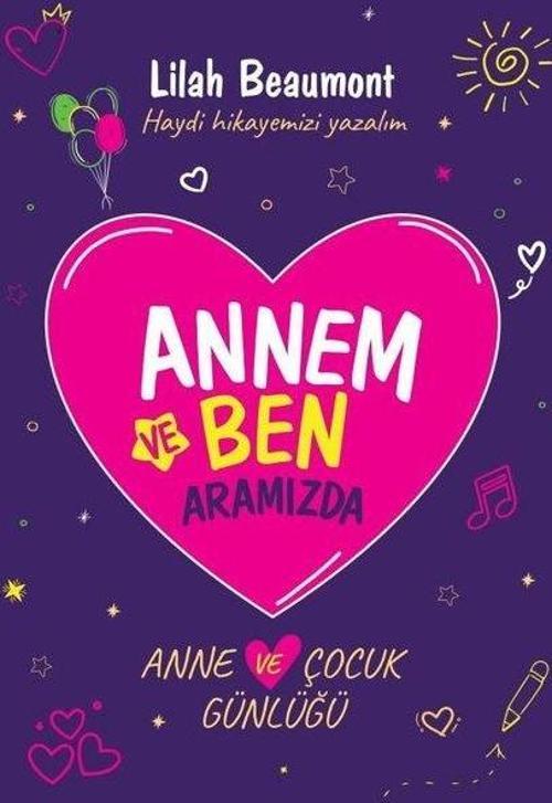 Annem ve Ben (Doğum Günü Özel Seti)