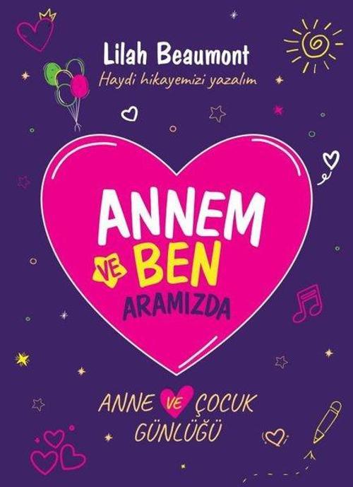 Annem ve Ben