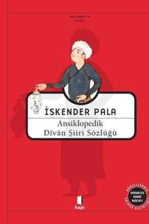 Ansiklopedik Divan Şiiri Sözlüğü (Ciltli)