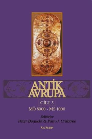Antik Avrupa 3.Cilt MÖ8000 - MS1000
