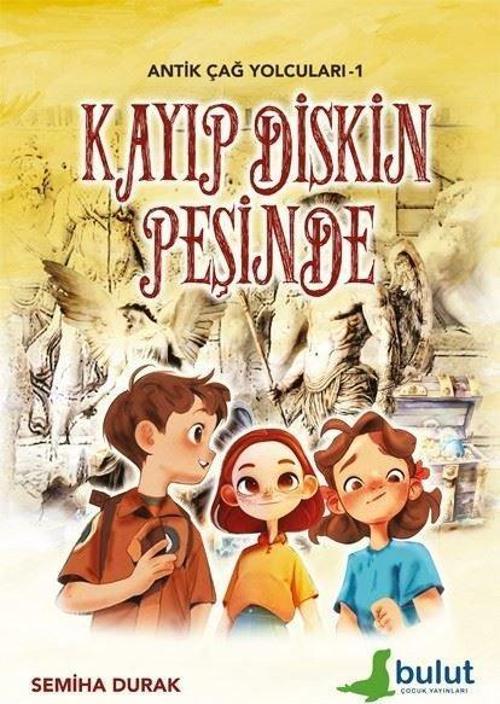 Antik Çağ Yolcuları - 1 - Kayıp Diskin Peşinde