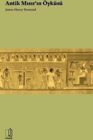 Antik Mısır'ın Öyküsü