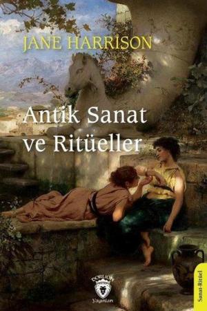 Antik Sanat ve Ritüeller