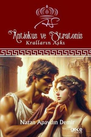 Antiokus ve Stratonis Kralların Aşkı