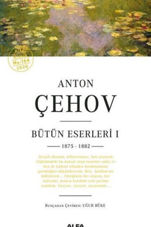 Anton Çehov Bütün Eserleri 1