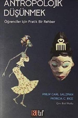 Antropolojik Düşünmek Öğrenciler için Pratik Bir Rehber