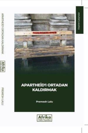 Apartheid’ı Ortadan Kaldırmak