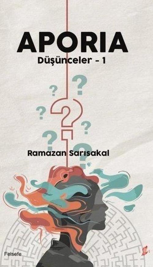 Aporıa / Düşünceler 1