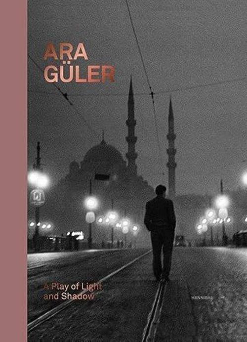 Ara Güler: A Play Of Light And Shadow