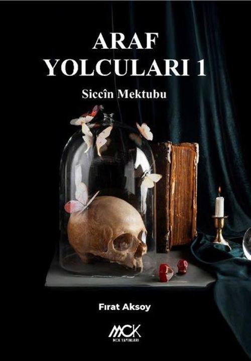 Araf Yolcuları 1 / Siccin Mektubu