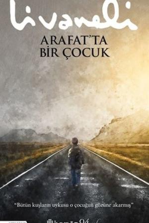 Arafat'ta Bir Çocuk