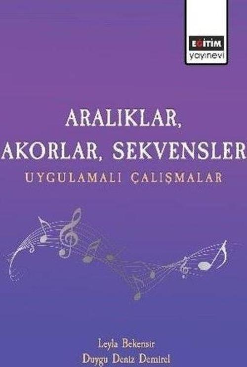 Aralıklar, Akorlar, Sekvensler Uygulamalı Çalışmalar