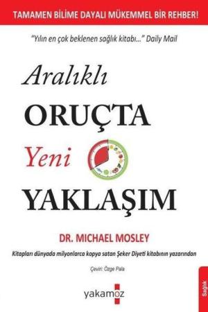 Aralıklı Oruçta Yeni Yaklaşım