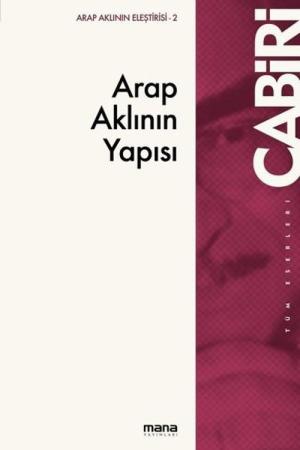 Arap Aklının Yapısı