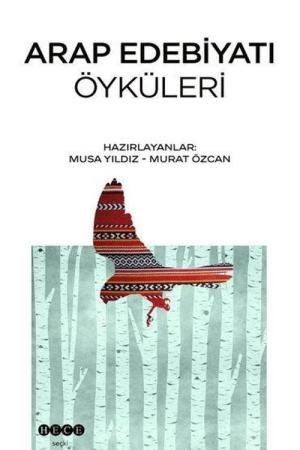 Arap Edebiyatı Öyküleri