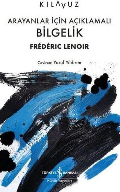 Arayanlar İçin Açıklamalı Bilgelik