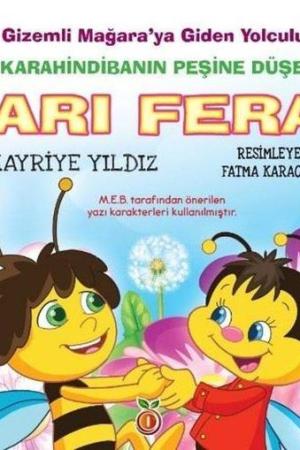 Arı Fera Gizemli Mağraya Giden Yolculuk Renkli Resimli